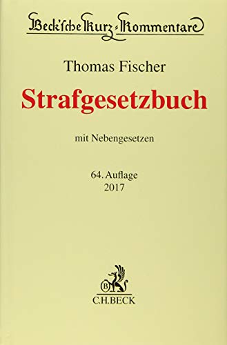 Imagen de archivo de Strafgesetzbuch: mit Nebengesetzen (Beck'sche Kurz-Kommentare, Band 10) a la venta por medimops