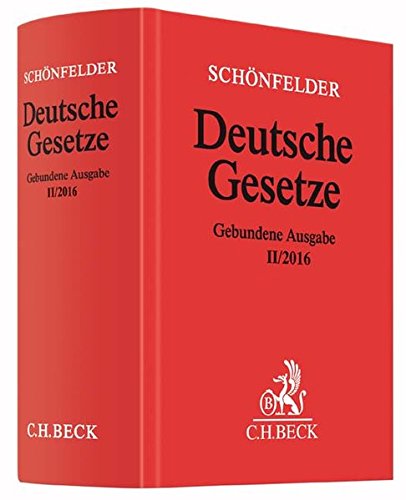 9783406696220: Deutsche Gesetze Gebundene Ausgabe II/2016: Rechtsstand: 1. August 2016