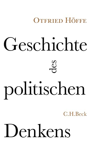 9783406697142: Geschichte des politischen Denkens: Zwlf Portrts und acht Miniaturen
