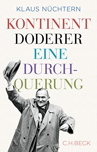 Kontinent Doderer : Eine Durchquerung - Klaus Nüchtern