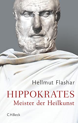 9783406697463: Hippokrates: Meister der Heilkunst