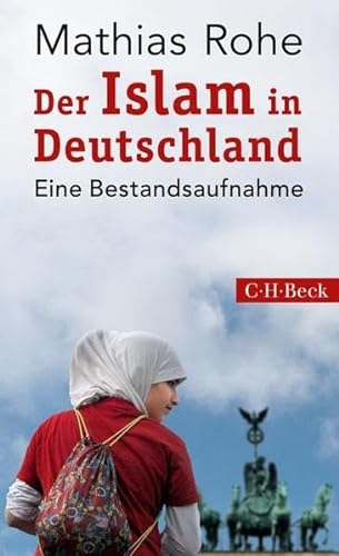 Beispielbild für Der Islam in Deutschland: Eine Bestandsaufnahme zum Verkauf von medimops