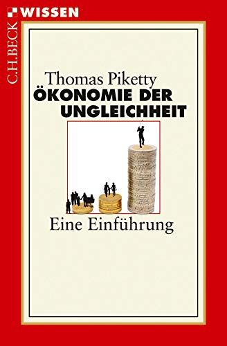 Ökonomie der Ungleichheit: Eine Einführung - Piketty, Thomas