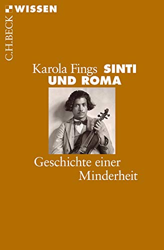 9783406698484: Sinti und Roma: Geschichte einer Minderheit