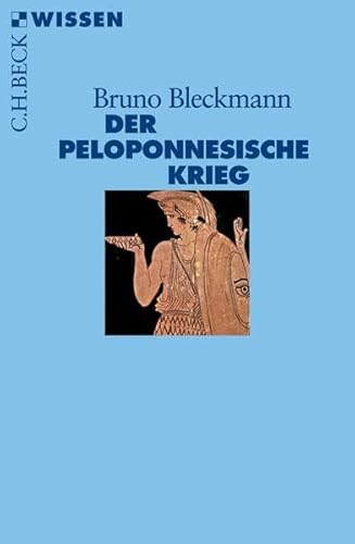 Beispielbild fr Der Peloponnesische Krieg (Beck'sche Reihe) zum Verkauf von medimops