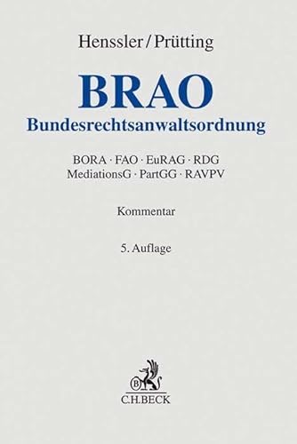 Beispielbild fr Bundesrechtsanwaltsordnung: mit EuRAG, Berufs- und Fachanwaltsordnung, RAVPV, Rechtsdienstleistungsgesetz, Mediationsgesetz, ZMediatAusbV und Partnerschaftsgesellschaftsgesetz (Grauer Kommentar) zum Verkauf von medimops