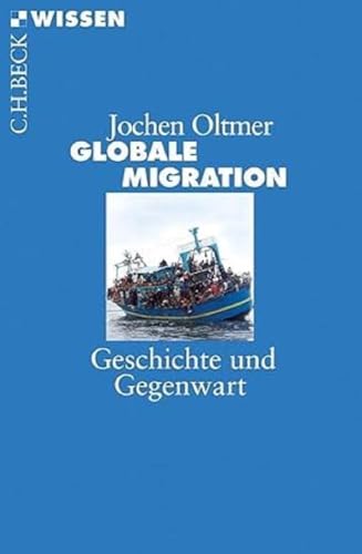 Stock image for Globale Migration: Geschichte und Gegenwart for sale by WorldofBooks
