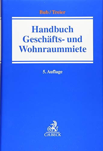 Imagen de archivo de Handbuch Geschfts- und Wohnraummiete a la venta por Revaluation Books