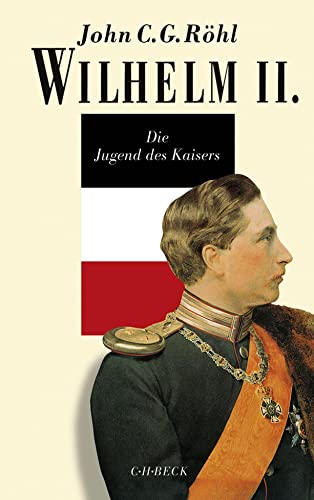 Wilhelm II. - John C. G. Röhl