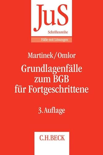 Stock image for Grundlagenflle zum BGB fr Fortgeschrittene: Die Wilhelm-Busch-Flle (JuS-Schriftenreihe/Flle mit Lsungen) for sale by medimops