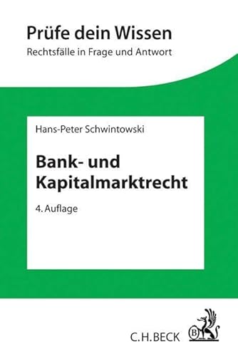 Bank- und Kapitalmarktrecht - Schwintowski, Hans-Peter