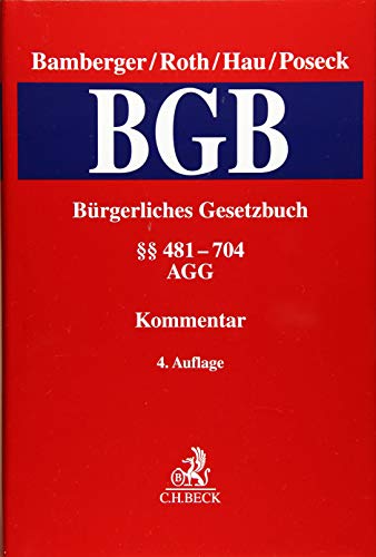 Stock image for Brgerliches Gesetzbuch Band 2:  481-704, AGG Kommentar for sale by Buchpark
