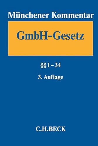 Beispielbild fr Mnchener Kommentar zum Gesetz betreffend die Gesellschaften mit beschrnkter Haftung Band 1:  1-34 zum Verkauf von Buchpark