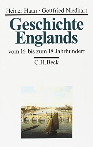 Beispielbild fr Geschichte Englands Bd. 2: Vom 16. bis zum 18. Jahrhundert zum Verkauf von medimops