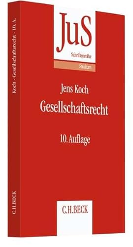 Stock image for Gesellschaftsrecht (JuS-Schriftenreihe/Studium, Band 57) for sale by medimops