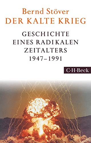 Stock image for Der Kalte Krieg 1947-1991 -Language: german for sale by GreatBookPrices