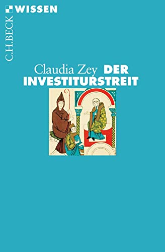 Der Investiturstreit - Claudia Zey