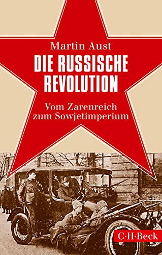 Beispielbild fr Die Russische Revolution: Vom Zarenreich zum Sowjetimperium zum Verkauf von medimops