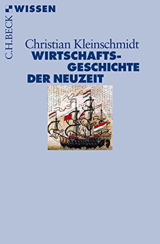 Beispielbild fr Wirtschaftsgeschichte der Neuzeit zum Verkauf von Blackwell's