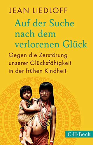 9783406708657: Auf der Suche nach dem verlorenen Gluck (German Edition)