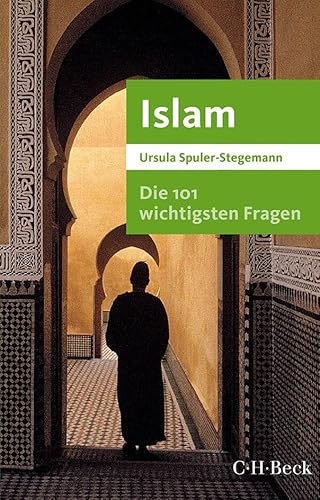 Beispielbild fr Die 101 wichtigsten Fragen - Islam (Beck Paperback) [Paperback] Spuler-Stegemann, Ursula zum Verkauf von tomsshop.eu