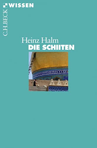 Stock image for Die Schiiten -Language: german for sale by GreatBookPrices