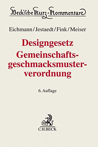 Stock image for Designgesetz, Gemeinschaftsgeschmacksmusterverordnung: mit Bercksichtigung des Haager Musterabkommens for sale by Books Unplugged