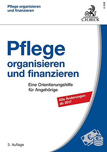 9783406710322: Friedel, W: Pflege organisieren und finanzieren