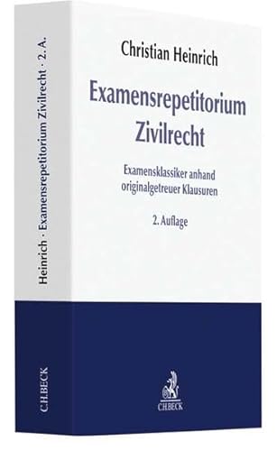 Beispielbild fr Examensrepetitorium Zivilrecht: Examensklassiker anhand originalgetreuer Klausuren zum Verkauf von medimops