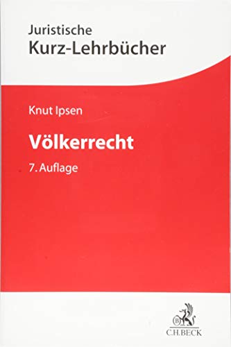 Stock image for Vlkerrecht (Kurzlehrbcher fr das Juristische Studium) for sale by medimops