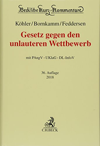 Imagen de archivo de Gesetz gegen den unlauteren Wettbewerb: Preisangabenverordnung, Unterlassungsklagengesetz, Dienstleistungs-Informationspflichten-Verordnung a la venta por Revaluation Books