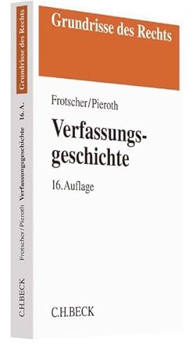 9783406712777: Frotscher, W: Verfassungsgeschichte