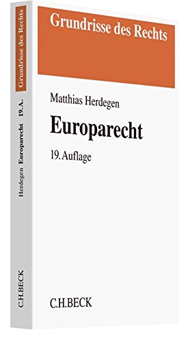 Imagen de archivo de Europarecht (Grundrisse des Rechts) a la venta por medimops