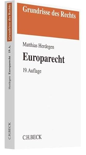 Stock image for Europarecht (Grundrisse des Rechts) for sale by medimops