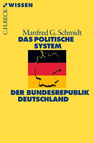 Stock image for Das politische System der Bundesrepublik Deutschland (Beck'sche Reihe) for sale by medimops