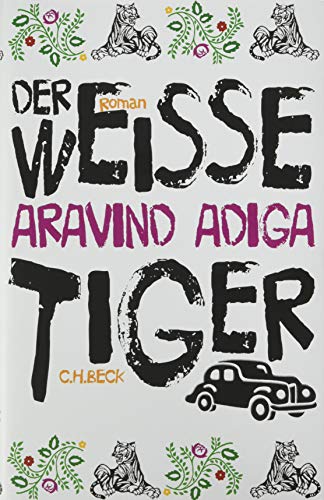 Stock image for Der weie Tiger: Roman for sale by medimops