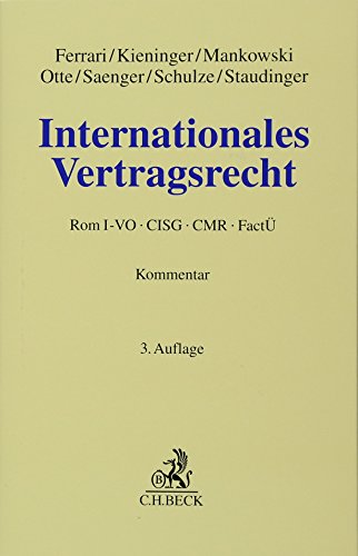 9783406715310: Internationales Vertragsrecht: Rom I-VO, CISG, CMR, Fact