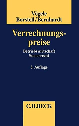 Stock image for Verrechnungspreise: Betriebswirtschaft, Steuerrecht for sale by medimops