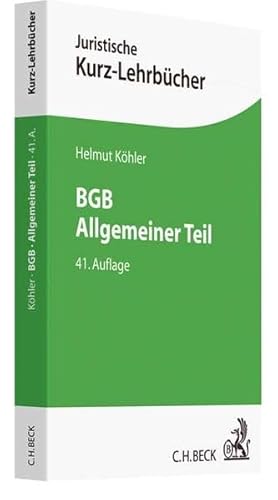 Imagen de archivo de BGB Allgemeiner Teil: Ein Studienbuch (Kurzlehrbcher fr das Juristische Studium) a la venta por medimops