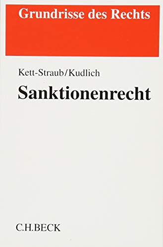 Stock image for Sanktionenrecht (Grundrisse des Rechts) for sale by medimops
