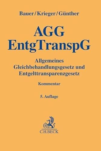 Stock image for Allgemeines Gleichbehandlungsgesetz und Entgelttransparenzgesetz (Gelbe Erluterungsbcher) for sale by medimops