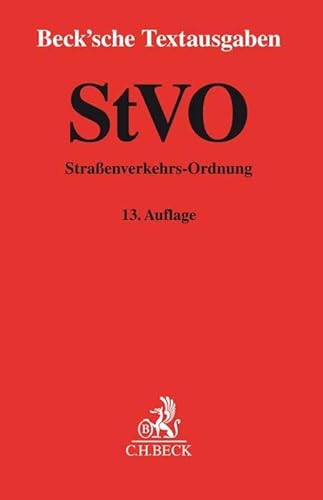 Beispielbild fr StVO: Straenverkehrs-Ordnung - Rechtsstand: 1. November 2017 (Beck'sche Textausgaben) zum Verkauf von medimops