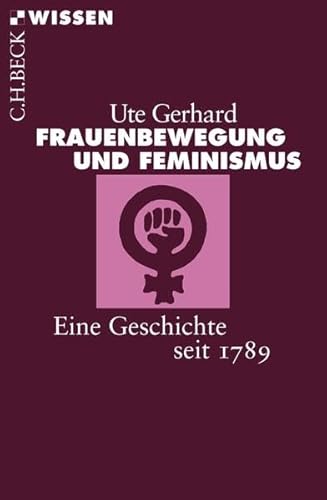 Beispielbild fr Frauenbewegung und Feminismus zum Verkauf von Books From California