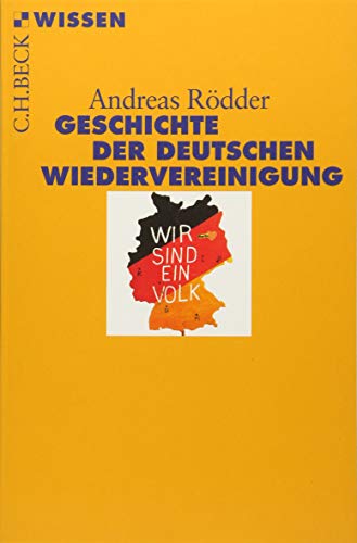 Stock image for Geschichte der deutschen Wiedervereinigung (Beck'sche Reihe) for sale by medimops