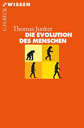 9783406722769: Junker, T: Evolution des Menschen