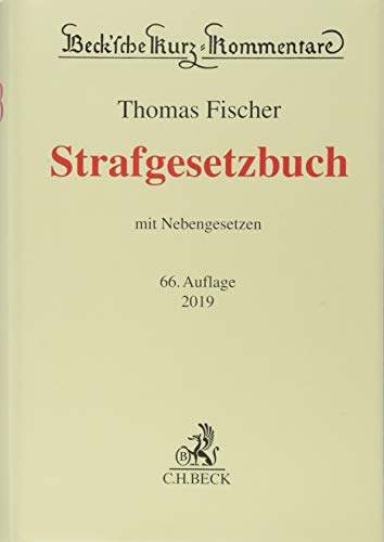 Stock image for Strafgesetzbuch: mit Nebengesetzen (Beck'sche Kurz-Kommentare, Band 10) for sale by medimops