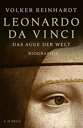 Leonardo da Vinci: Das Auge der Welt - Reinhardt, Volker