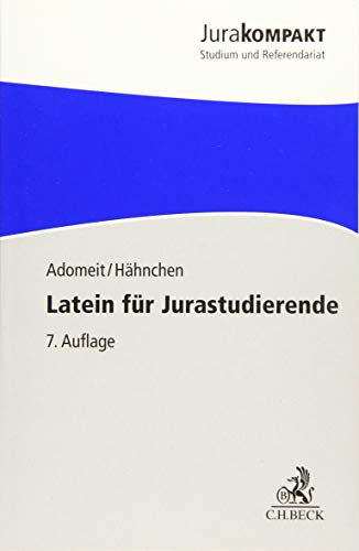 Beispielbild fr Latein fr Jurastudierende: Ein Einstieg in das Juristenlatein zum Verkauf von medimops