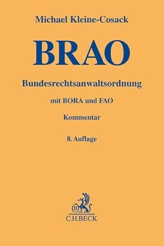 Stock image for Bundesrechtsanwaltsordnung: mit Berufs- und Fachanwaltsordnung for sale by GF Books, Inc.