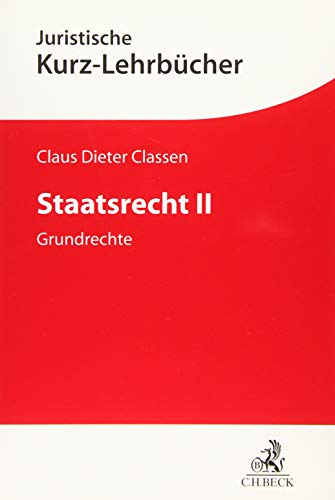 Stock image for Staatsrecht II: Grundrechte for sale by GF Books, Inc.